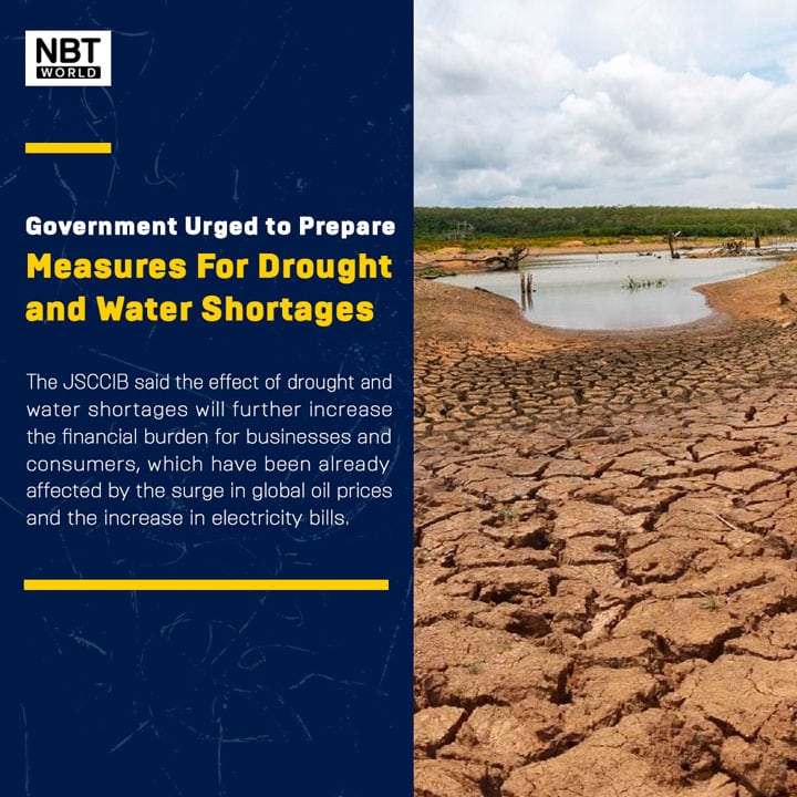 JSCIB: ‘태국 정부는 가뭄과 물 부족을 해결하기 위해 노력해야 합니다.’